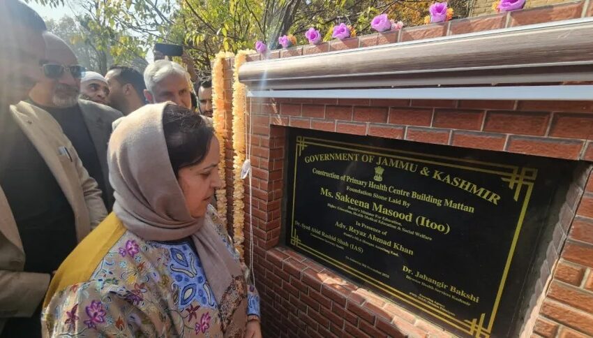  Sakeena Itoo lays foundation stone of GDC Mattan, new building for PHC Mattan