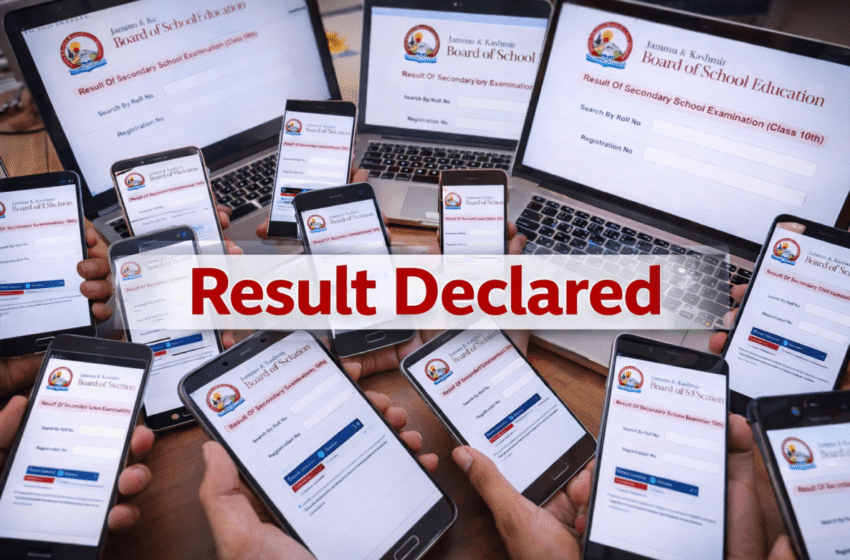  JKBOSE Declares Class 10th Results, Gazette Here